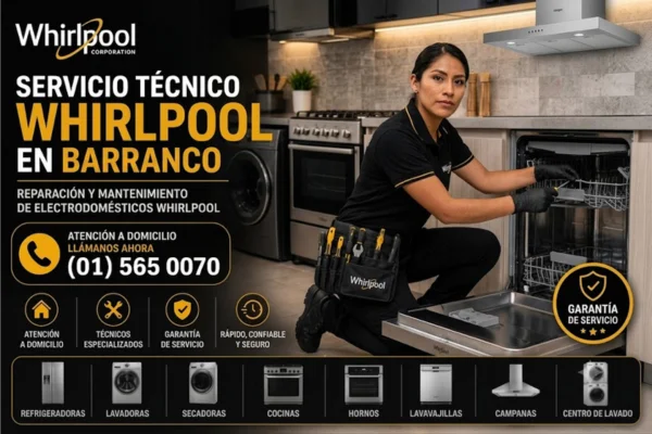 Técnico Whirlpool en Barranco